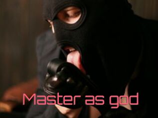 Master_as_god