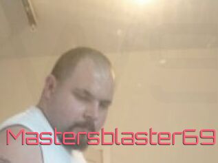 Mastersblaster69