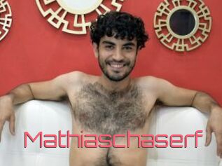 Mathiaschaserf