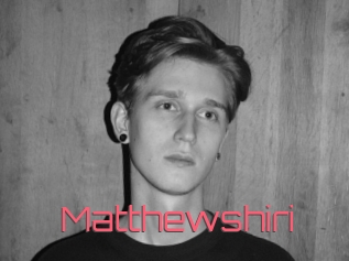 Matthewshiri