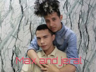 Max_and_jeral