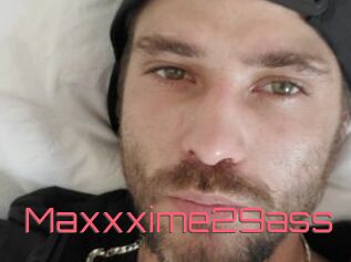Maxxxime29ass