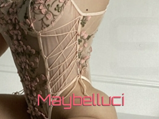 Maybelluci