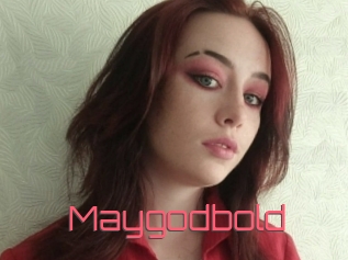 Maygodbold