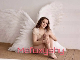 Mefoxyshy