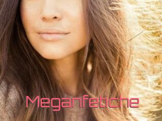 Meganfetiche