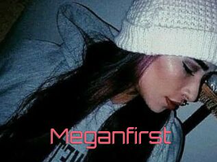 Meganfirst