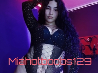 Miahotboobs129