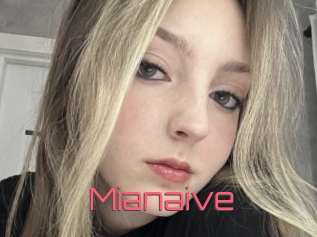 Mianaive