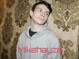Mikehayze