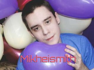 Mikheismith