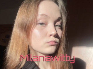 Milanawitty