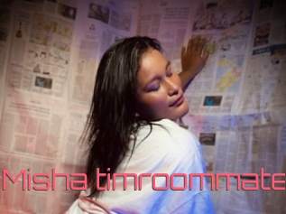 Misha_timroommate
