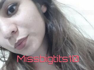 Missbigtits10