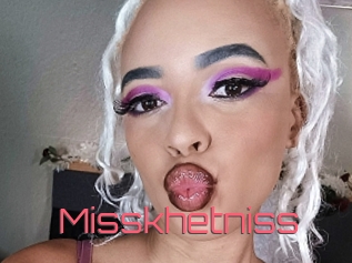 Misskhetniss