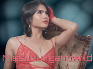 Missyoungandwild