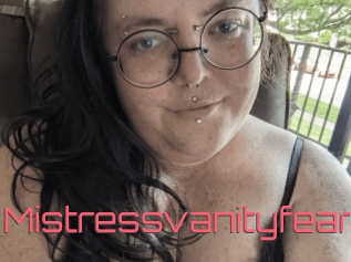 Mistressvanityfear