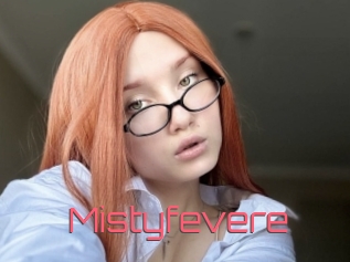 Mistyfevere