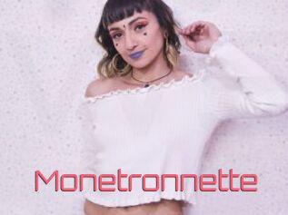 Monetronnette