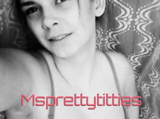 Msprettytitties