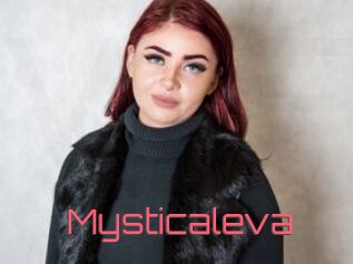 Mysticaleva