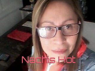 Nachis_Hot