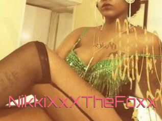 NikkiXxXTheFoxx