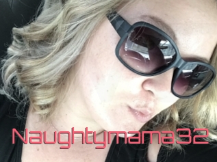 Naughtymama32
