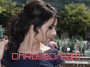OhRoseDream