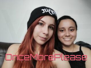 OnceMorePlease