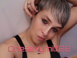 Onesexymilf22