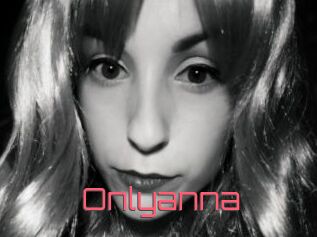 Onlyanna