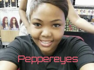 Peppereyes