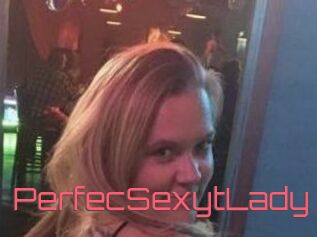 PerfecSexytLady