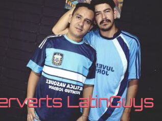 Perverts_LatinGuys