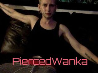 PiercedWanka