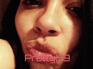 Pretty69