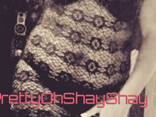 PrettyOhShayShay