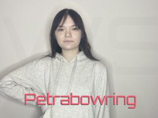 Petrabowring