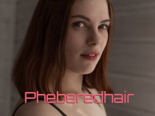 Pheberedhair