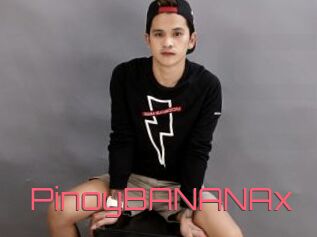 PinoyBANANAx