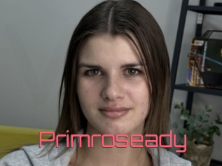 Primroseady