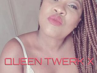 QUEEN_TWERK_X
