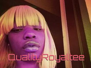 QualityRoyaltee