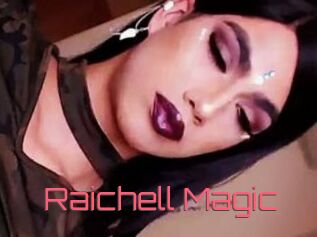 Raichell_Magic
