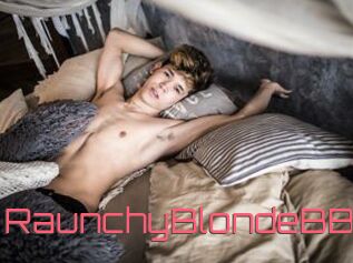 RaunchyBlondeBB Webcam Sexe Direct