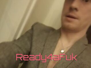 Ready4aFuk
