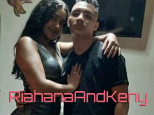 RiahanaAndKeny