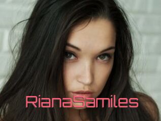 RianaSamiles