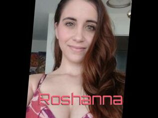 Roshanna